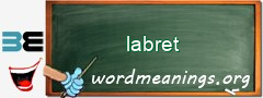 WordMeaning blackboard for labret